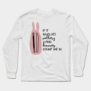 Bunnies and Pottery Long Sleeve T-Shirt